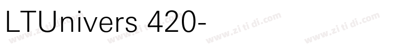 LTUnivers 420字体转换
